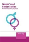 Daniel King - Women's and Gender Studies: An Interdisciplinary Approach
