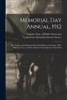 Confederate Memorial Literary Society, Virginia Dept of Public Instruction - Memorial Day Annual, 1912: the Causes and Outbreak of the War Between the States, 1861-1865; for Use as a Source Book of Contemporary Authorities