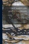 Henry Stephens Salt, Wordsworth Collection - On Cambrian and Cumbrian Hills: Pilgrimages to Snowdon and Scafell