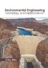 Chloe Miller - Environmental Engineering: Technology and Implementation