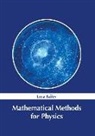 Luca Bailey - Mathematical Methods for Physics