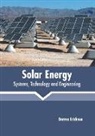 Darren Erickson - Solar Energy: Systems, Technology and Engineering