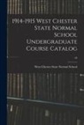 West Chester State Normal School - 1914-1915 West Chester State Normal School Undergraduate Course Catalog; 43