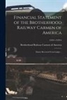 Brotherhood Railway Carmen of America - Financial Statement of the Brotherhood Railway Carmen of America: Money Received From Lodges ..; 1920:1-1920:4