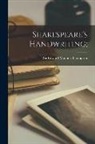 Edward Maunde Thompson - Shakespeare's Handwriting