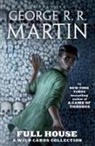 Daniel Abraham, George R R Martin, Victor Milan, George R. R. Martin, Caroline Spector, Carrie Vaughn... - Full House