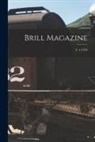 Anonymous - Brill Magazine; v. 4 1910