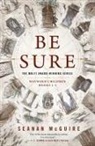 Seanan Mcguire - Be Sure