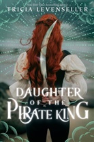Tricia Levenseller - Daughter of the Pirate King
