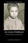 Hamid Dabashi, Hamid (Columbia University Dabashi - Iranian Childhood