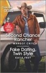 J Margot Critch, J. Margot Critch, J. Margot/ Frey Critch, Katie Frey - Second Chance Rancher / Fake Dating, Twin Style
