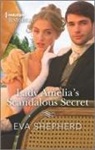 Eva Shepherd - Lady Amelia's Scandalous Secret