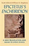 Scott Aikin, Scott (Vanderbilt University Aikin, William O Stephens, William O. Stephens, William O. (Creighton University Stephens - Epictetus's 'Encheiridion'