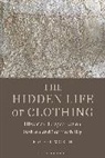 Rachel Worth, Worth Rachel - The Hidden Life of Clothing