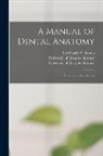 Charles S. (Charles Sissmore) Tomes, University of Glasgow Library - A Manual of Dental Anatomy [electronic Resource]: Human and Comparative