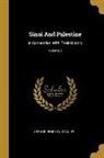 Arthur Penrhyn Stanley - Sinai And Palestine: In Connection With Their History; Volume 2