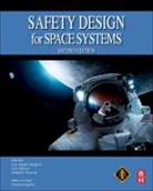 Gary Eugene Musgrave, Gary Johnson, Gary (NASA-JSC ret. Johnson, Gary A. Johnson, Johnson Gary, Michael T Kezirian... - Safety Design for Space Systems