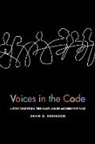 David G Robinson, David G. Robinson - Voices in the Code