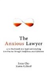 Jeena Cho, Karen Gifford - Anxious Lawyer