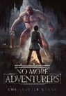 Christopher Shank - No More Adventurers