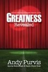 Andy Purvis - Greatness Revealed
