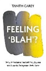 Tanith Carey, Carey Tanith, Antonia Beamish, Beamish Antonia - Feeling 'Blah'?