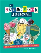 Alina Fischer - My Scrapbook Journal