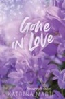 Katrina Marie - Gone in Love