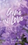 Katrina Marie - Gone in Love