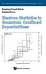 Arindam Biswas, Arindam Biswas, Biswas Arindam, Kamakhya Prasad Ghatak, Ghatak Kamakhya Prasad, Kamakhya Prasad Ghatak... - Electron Statistics In Quantum Confined Superlattices