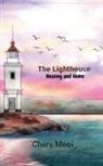 Charu Moni - The Lighthouse