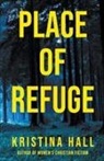 Kristina Hall - Place of Refuge