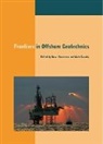 Susan (University of Western Australia Gourvenec, Susan Cassidy Gourvenec, Mark Cassidy, Mark (University of Western Australia Cassidy, Cassidy Mark, Susan Gourvenec... - Frontiers in Offshore Geotechnics
