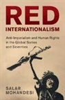 Salar Mohandesi, Salar (Bowdoin College Mohandesi - Red Internationalism