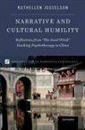 Ruthellen Josselson, Ruthellen (Professor of Psychology Josselson - Narrative and Cultural Humility