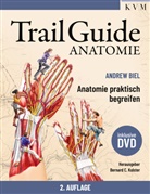Andrew Biel, Bernard C Kolster, Bernard C. Kolster - Trail Guide Anatomie