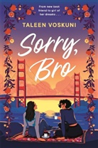 Taleen Alexander Houck, Taleen Voskuni - Sorry, Bro