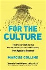 Marcus Collins, Collins Marcus - For the Culture