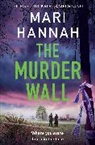 Mari Hannah, Hannah Mari - The Murder Wall
