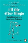 Pope Lonergan - I'll Die After Bingo