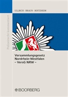Frank Braun, Frank (Pro Braun, Frank (Prof. D Braun, Peter Roitzheim, Norbert Ullrich, Norbert (Prof. Dr.) Ullrich... - Versammlungsgesetz Nordrhein-Westfalen (VersG NRW)