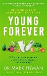 Mark Hyman, Mark (Dr.) Hyman - Young Forever