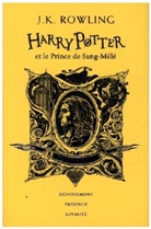 J. K. Rowling - Harry Potter. Vol. 6. Harry Potter et le prince de Sang-Mêlé : Poufsouffle : dévouement, patience, loyauté