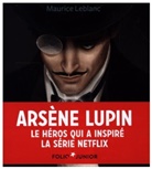 Maurice Leblanc - Arsène Lupin. Le bouchon de cristal