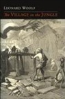 Leonard Woolf - The Village in the Jungle