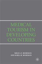 M Bookman, M. Bookman, M. Bookman Bookman - Medical tourism in developing coun