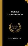 Nathan Lewis Rice, Charles Scribner - The Pulpit: Its Relations to our National Crisis