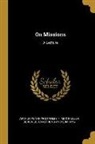 F. Max Muller, Arthur Penrhyn Stanley, Armstrong And Company Scribner - On Missions: A Lecture