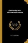 Frederick Pockels - Über Die Partielle Differnetialgleichung