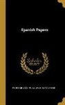 Pierre Munroe Irving, Washington Irving - Spanish Papers